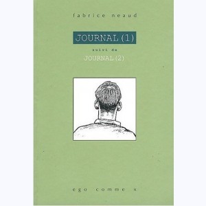 Journal, Journal 1 suivi de Journal 2