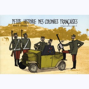 Petite histoire des colonies françaises : Tome 2, L'Empire