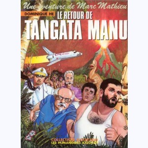 Marc Mathieu : Tome 6, Le retour de Tangata Manu