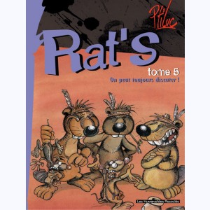 Rat's : Tome 5, On peut toujours discuter !