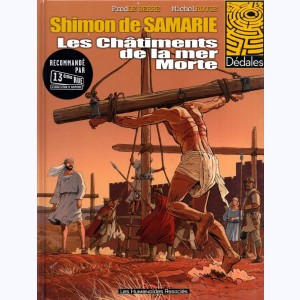 Shimon de Samarie - Le Samaritain : Tome 2, Les châtiments de la mer Morte