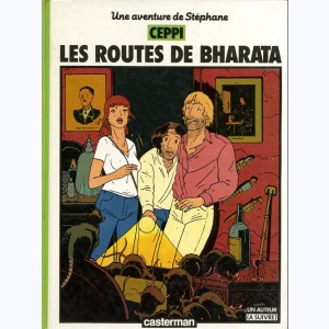 Stéphane Clément, chroniques d'un voyageur : Tome 4, Les Routes de Bharata : 