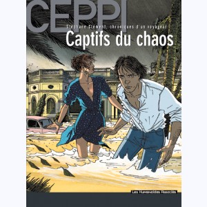 Stéphane Clément, chroniques d'un voyageur : Tome 6, Captifs du Chaos