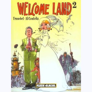 Welcome Land : Tome 2