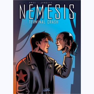 Nemesis : Tome 5, Terminal Crash