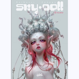 Sky Doll : Tome 4, Sudra