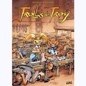 Trolls de Troy : Tome 12, Sang famille (1)