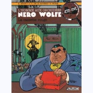 Nero Wolfe : Tome 2, La cassette rouge : 