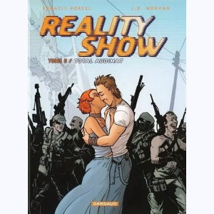 Reality show : Tome 5, Total audimat
