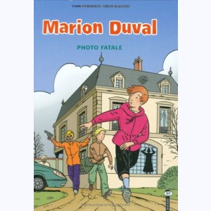 Marion Duval : Tome 16, Photo fatale