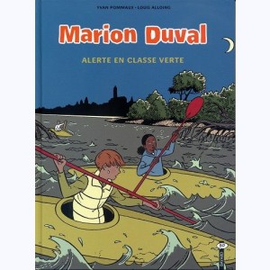 Marion Duval : Tome 17, Alerte en classe verte