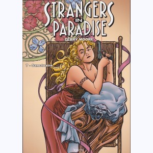 Strangers in Paradise : Tome 7, Sanctuaire