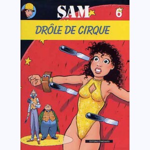 Sam : Tome 6, Drôle de cirque