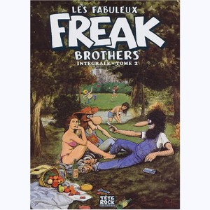 Les Freak Brothers : Tome 2, Intégrale