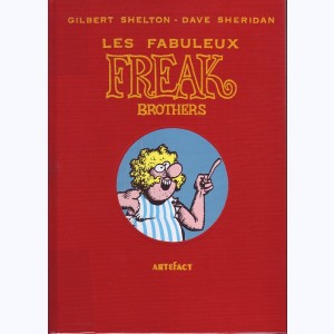 Les Freak Brothers : Tome 5, Intégrale