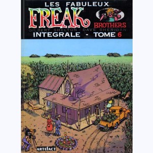 Les Freak Brothers : Tome 6, Intégrale