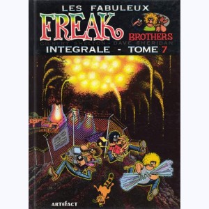 Les Freak Brothers : Tome 7, Intégrale : 