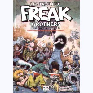 Les Freak Brothers : Tome 8, Intégrale