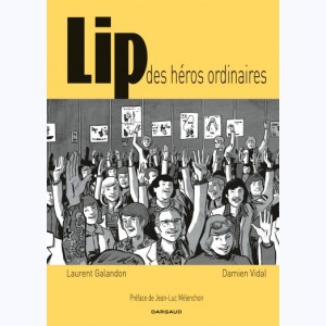 Lip, des héros ordinaires