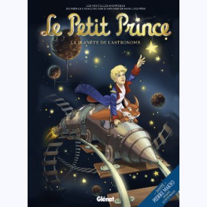 Le Petit Prince : Tome 5, La Planète de l'Astronome