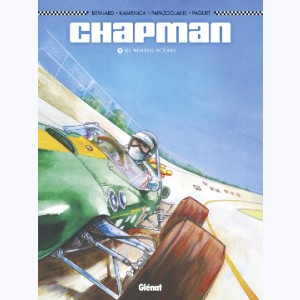 Chapman : Tome 1, Les Premières Victoires