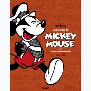 L'âge d'or de Mickey Mouse : Tome 2, 1938 / 1939 - Mickey et les chasseurs de baleines et autres histoires