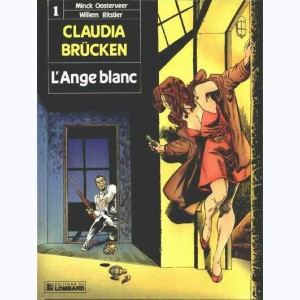 Claudia Brücken : Tome 1, L'ange blanc