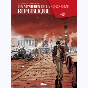 Les mystères de la Cinquième République : Tome 2, Octobre noir