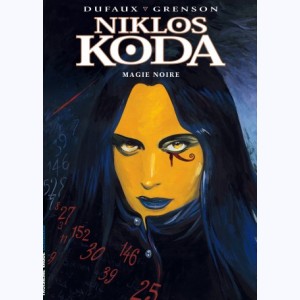 Niklos Koda : Tome 6, Magie Noire
