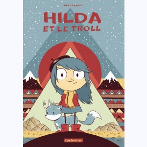 Hilda : Tome 1, Hilda et le Troll : 