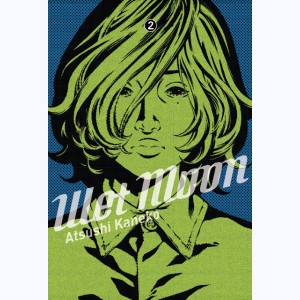 Wet Moon : Tome 2