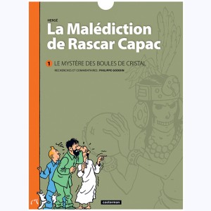 Autour de Tintin : Tome 1, La Malédiction de Rascar Capac - Le mystère des Boules de Cristal
