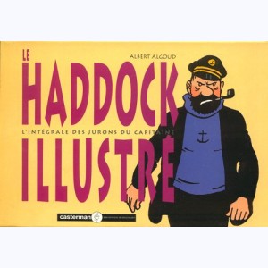 Autour de Tintin, Le Haddock illustré : 