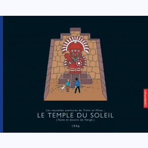 Autour de Tintin, Le Temple du Soleil