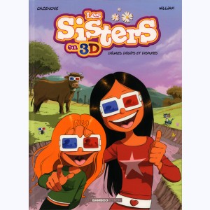 Les Sisters, En 3D