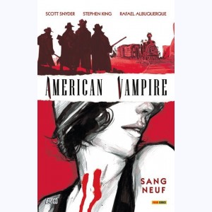American vampire : Tome 1, Sang neuf : 