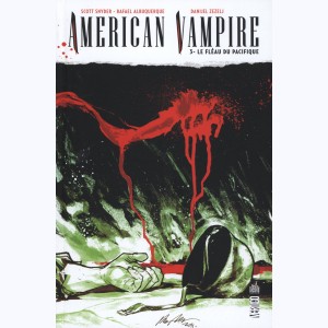 American vampire : Tome 3, Le fléau du Pacifique