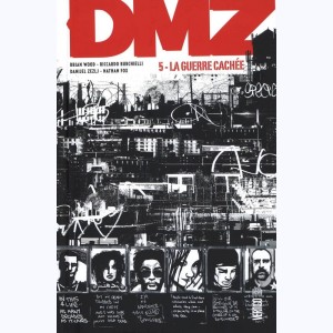 DMZ : Tome 5, La guerre cachée : 