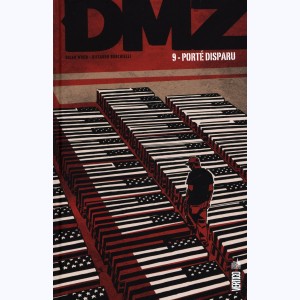 DMZ : Tome 9, Porté disparu