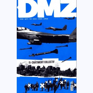 DMZ : Tome 10, Châtiment collectif (11) : 