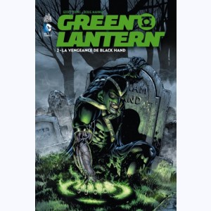 Green Lantern : Tome 2, La Vengeance de Black Hand