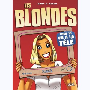 Les Blondes : Tome 18, Vu à la télé