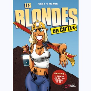 Les Blondes, Les Blondes en Ch'ti