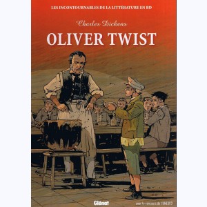 Les incontournables de la littérature en BD : Tome 15, Oliver Twist