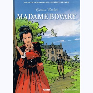 Les incontournables de la littérature en BD : Tome 29, Madame Bovary