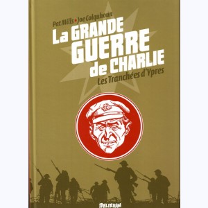 La grande Guerre de Charlie : Tome 5, Les tranchées d'Ypres