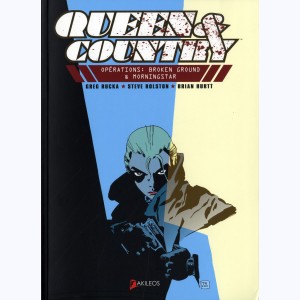 Queen & Country : Tome 1, Opération Terre Brisée / Opération Étoile du matin
