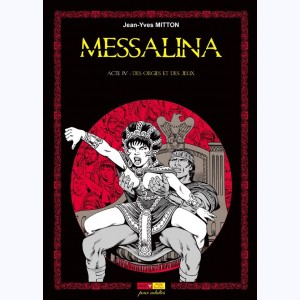 Messalina : Tome 4, Des orgies et des jeux