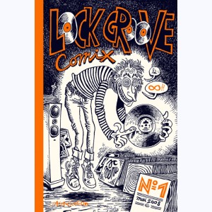 Lock Groove Comix : Tome 1