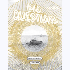 Big Questions : 